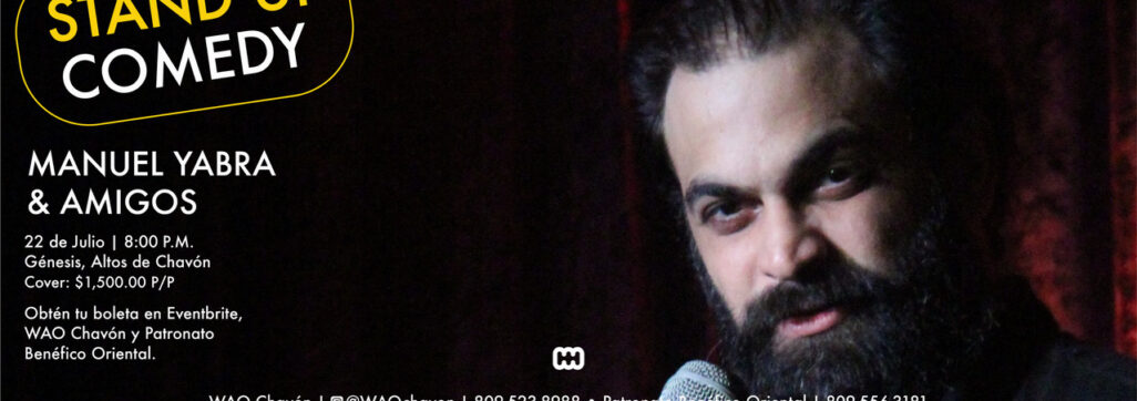 Stand Up Comedy Manuel Yabra & Amigos