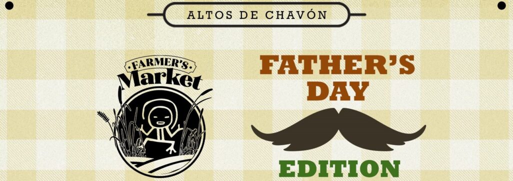 Chavón Farmer's Market Father´s Day Edition